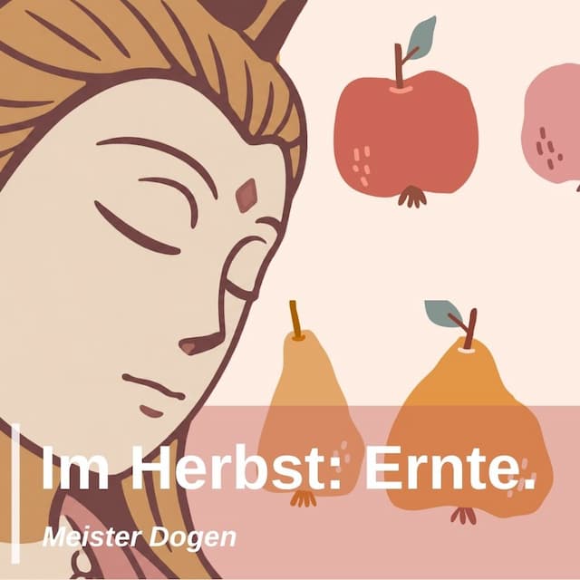 Im Herbst: Ernte. Gespräch über das Selbst und die Jahreszeiten.